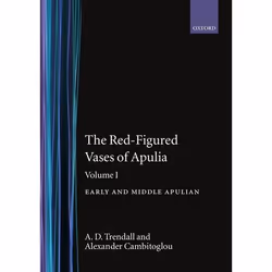 ISBN The Red-Figured Vases of Apulia. ( Volume 1: Early and Middle Apulian ), A. D. Trendall, A. Cambitoglou, unisexe, Oxford ...
