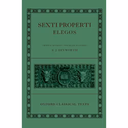 ISBN Sexti Properti Elegi, S. J. Heyworth, 304 pages, Anglais, Oxford University Press, 13/12/2007, unisexe