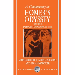 ISBN A Commentary on Homer's Odyssey ( Volume I: Introduction and Books I-VIII ), 412 pages