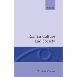 ISBN Roman Culture and Society ( The Collected Papers of Elizabeth Rawson ), 626 pages