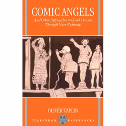 ISBN Comic Angels and Other Approaches to Greek Drama through Vase-Paintings, Anglais, Livre broché, 142 pages