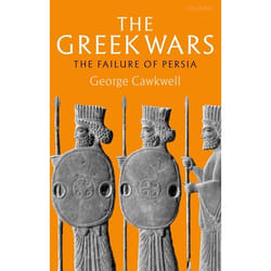 ISBN The Greek Wars ( The Failure of Persia )