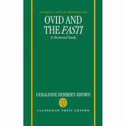 ISBN Ovid and the Fasti ( An Historical Study ), 264 pages
