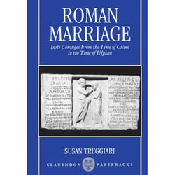 ISBN Roman Marriage ( Iusti Coniuges from the Time of Cicero to the Time of Ulpian ) livre