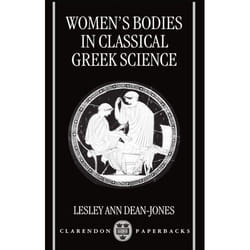 Women's Bodies in Classical Greek Science