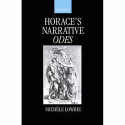 ISBN Horace's Narrative Odes, 396 pages