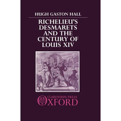 ISBN Richelieu's Desmarets and the Century of Louis XIV livre