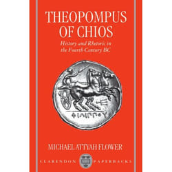 ISBN Theopompus of Chios ( History and Rhetoric in the Fourth Century BC ) livre
