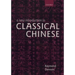 ISBN A New Introduction to Classical Chinese livre