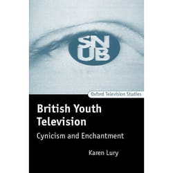 ISBN British Youth Television ( Cynicism and Enchantment ) livre 154 pages