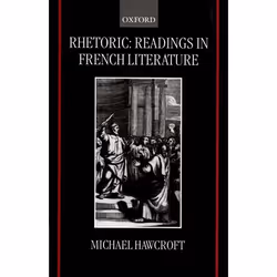 ISBN Rhetoric: Readings in French Literature, Anglais, Couverture rigide, 280 pages
