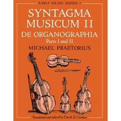 ISBN Syntagma Musicum II ( De Organographia: Parts I and II ), 124 pages