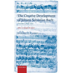 The Creative Development of Johann Sebastian Bach