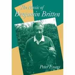ISBN The Music of Benjamin Britten, Peter Evans, unisexe, Oxford University Press, 14/03/1996, 1 pièce(s)