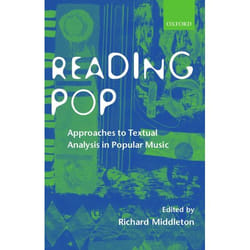 ISBN Reading Pop ( Approaches to Textual Analysis in Popular Music ) livre
