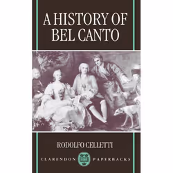 ISBN A History of Bel Canto, 224 pages