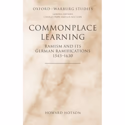 ISBN Commonplace Learning ( Ramism and its German Ramifications 1543-1630 ), 360 pages