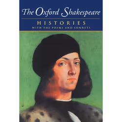 ISBN The Oxford Shakespeare ( Volume I: Histories ), Anglais, Livre broché