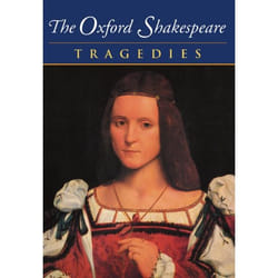 ISBN The Oxford Shakespeare ( Volume III: Tragedies )