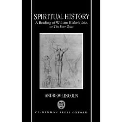 ISBN Spiritual History ( A Reading of William Blake's Vala or The Four Zoas ) livre