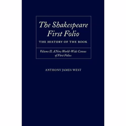 ISBN The Shakespeare First Folio: The History of the Book ( Volume II: A New Worldwide Census of First Folios ), Anthony Jame ...
