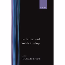 ISBN Early Irish and Welsh Kinship, 614 pages