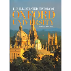 ISBN The Illustrated History of Oxford University, John Prest, unisexe, Oxford University Press, 25/03/1993, 1 pièce(s)