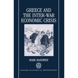 ISBN Greece and the Inter-War Economic Crisis livre