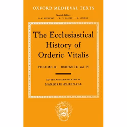 ISBN The Ecclesiastical History of Orderic Vitalis ( Volume II: Books III & IV ), Anglais, Couverture rigide