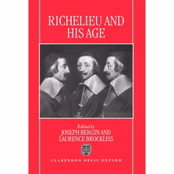 ISBN Richelieu and his Age, 306 pages