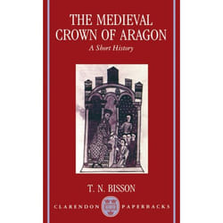 Medieval Crown of Aragon, Clarendon Paperbacks