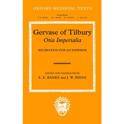 ISBN Gervase of Tilbury: Otia Imperialia ( Recreation for an Emperor ) livre