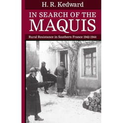 ISBN In Search of the Maquis ( Rural Resistance in Southern France 1942-1944 ) livre