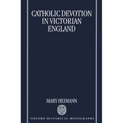 ISBN Catholic Devotion in Victorian England, 264 pages