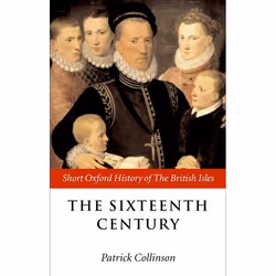 ISBN The Sixteenth Century ( 1485-1603 ), Anglais, Couverture rigide