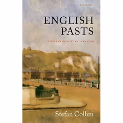 ISBN English Pasts ( Essays in History and Culture ), 360 pages