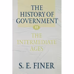 ISBN The History of Government from the Earliest Times ( Volume II: The Intermediate Ages ), 458 pages