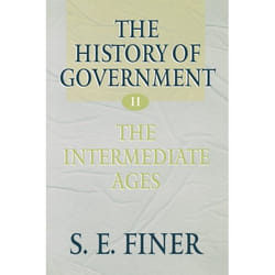 ISBN The History of Government from the Earliest Times ( Volume II: The Intermediate Ages ) livre