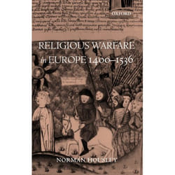 ISBN Religious Warfare in Europe 1400-1536