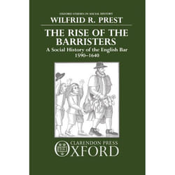 The Rise of the Barristers, Oxford Studies in Social History