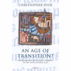 ISBN An Age of Transition? ( Economy and Society in England in the Later Middle Ages ), Anglais, Livre broché, 304 pages