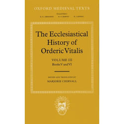 ISBN The Ecclesiastical History of Orderic Vitalis ( Volume III: Books V and VI ) livre