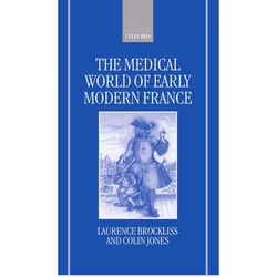 ISBN The Medical World of Early Modern France, Laurence Brockliss, Colin Jones, unisexe, Oxford University Press, 01/05/1997, ...
