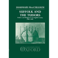 ISBN Suffolk and the Tudors ( Politics and Religion in an English County 1500-1600 ) livre