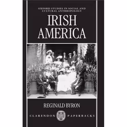 ISBN Irish America, Reginald Byron, 328 pages, Anglais, Oxford University Press, 11/11/1999, unisexe