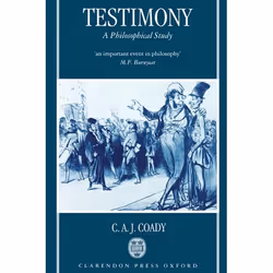 ISBN Testimony ( A Philosophical Study ), Anglais, Couverture rigide, 326 pages