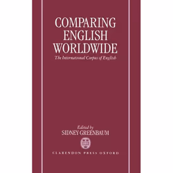 ISBN Comparing English Worldwide ( The International Corpus of English ), 302 pages