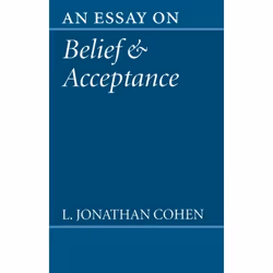 ISBN An Essay on Belief and Acceptance, Anglais, Couverture rigide, 176 pages