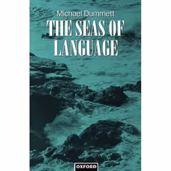 ISBN The Seas of Language, Michael Dummett, Anglais, Oxford University Press, 29/02/1996, unisexe, 1 pièce(s)