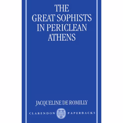 ISBN The Great Sophists in Periclean Athens, 276 pages